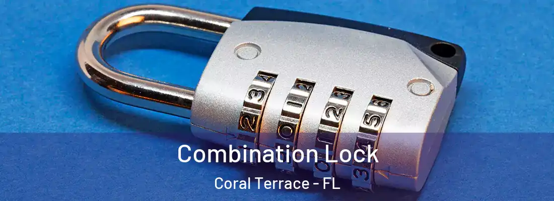Combination Lock Coral Terrace - FL