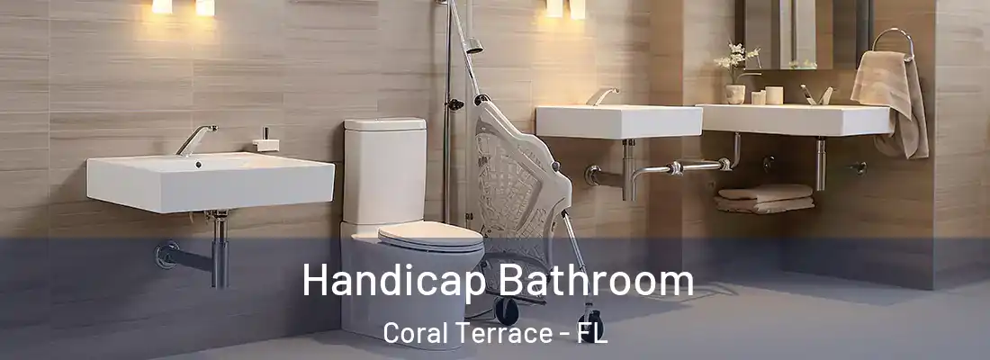  Handicap Bathroom Coral Terrace - FL